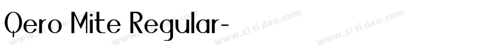Qero Mite Regular字体转换
